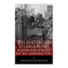 The Burning of Atlanta in 1864: The History of One of the Civil War's Most Controversial Events