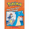 The Four-Star Challenge (Pokémon: Chapter Book)