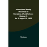 International Weekly Miscellany of Literature, Art and Science - (Volume I), No. 8, August 19, 1850