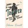 Journal of a Trapper - Nine Years in the Rocky Mountains