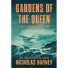 Gardens of the Queen