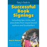 Gary's Guide to Successful Book Signings: Including tips, tricks & anecdotes from experienced authors and booksellers