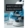 Nanotechnology in Drug Discovery