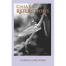 Chiara Reflections