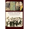 A History of James Island Slave Descendants & Plantation Owners: The Bloodline