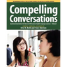 Compelling Conversations, Questions and Quotations for Advanced Vietnamese English Language Learners