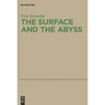 The Surface and the Abyss: Nietzsche as Philosopher of Mind and Knowledge