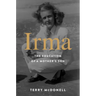 Irma: The Education of a Mother's Son