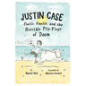 Justin Case: Shells, Smells, and the Horrible Flip-Flops of Doom