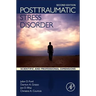 Posttraumatic Stress Disorder: Scientific and Professional Dimensions