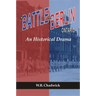 The Battle for Berlin, Ontario: An Historical Drama
