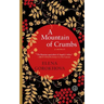 Mountain of Crumbs: A Memoir