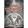 Divine Intervention: A Guide To Reiki Angels And Archangels