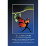 Selected Papers by Susan Kavaler-Adler: Volume I: Developmental Mourning, Erotic Transference, and Object Relations Psychoanalysis