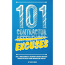 101 Contractor Excuses: Real, Unbelievable, & Hilarious Excuses Received During My Recent Home Remodeling Project
