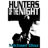 Hunters of the Night