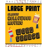 Large Print Classic Hollywood Movies Word Search: With Movie Pictures Extra-Large, For Adults & Seniors Have Fun Solving These Hollywood Film Word Fin