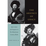 The Absence of Grace: Sprezzatura and Suspicion in Two Renaissance Courtesy Books