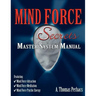 Mind Force Secrets Master System Manual