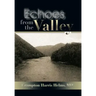 Echoes from the Valley