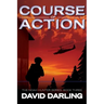 Course of Action: The Noah Hunter Series: Book Three