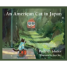 An American Cat in Japan