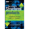How to Invest in Structured Products