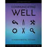 Communicating Well: A Fundamental Toolkit