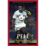 PelÃ(c): A Biography