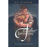 The Father Loves You