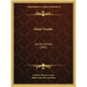 Saint Ursula: Sacred Cantata (1881)