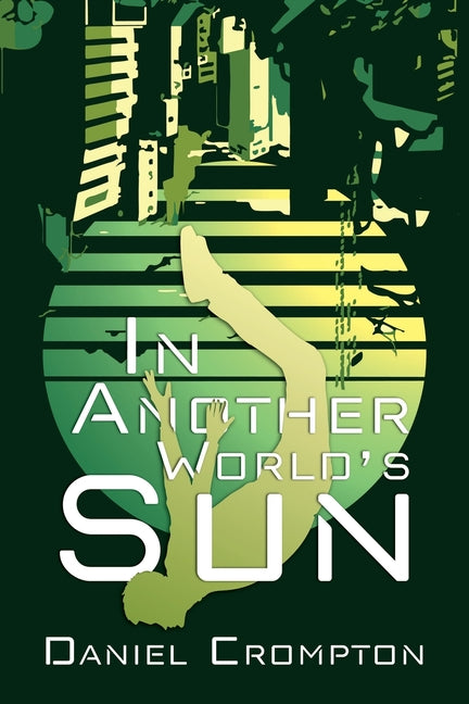 In Another World's Sun - Paperback by Books by splitShops