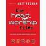 The Heart of Worship Files
