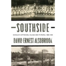 Southside: Eufaula's Cotton Mill Village and its People, 1890-1945
