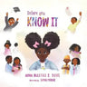 Before You Know It
