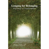 Longing for Belonging: Pilgrimage of Transformation