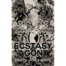 The Ecstasy of Agony