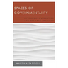 Spaces of Governmentality: Autonomous Migration and the Arab Uprisings