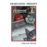 Graduating Present: The Vietnam War & The Class of '66: