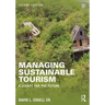 Managing Sustainable Tourism: A legacy for the future