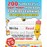 200 Fundamental Sight Words Workbook for Kids Learning to Write and Read