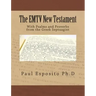 The EMTV New Testament: With Psalms and Proverbs from the Greek Septuagint