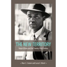 The New Territory: Ralph Ellison and the Twenty-First Century