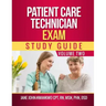 Patient Care Technician Exam Study Guide: Volume Two