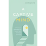 A Captive Mind