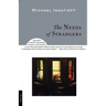 The Needs of Strangers