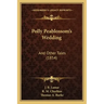Polly Peablossom's Wedding: And Other Tales (1854)