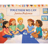 Together We Can