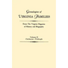 Genealogies of Virginia Families from the Virginia Magazine of History and Biography. in Five Volumes. Volume II: Claiborne - Fitzhugh