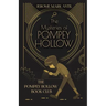 The Mysteries of Pompey Hollow: The Pompey Hollow Book Club